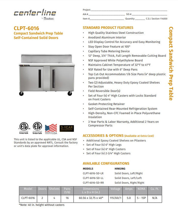 Centerline by Traulsen CLPT-6016-SD-LR 60" Sandwich/Salad Prep Table w/ Refrigerated Base, 115v